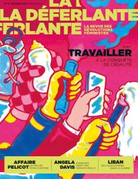 La Déferlante : la revue des révolutions féministes T17 : Travailler : à la conquête de l'égalité (0), bd chez La déferlante de Acquaviva, Réat