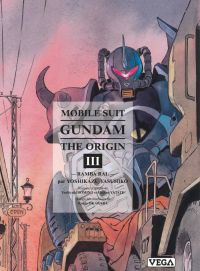  Gundam - The Origin T3, manga chez Vega de Yasuhiko