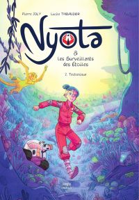  Nyota et les Surveillants des étoiles T2 : Tectonique (0), bd chez Jungle de Joly, Thibaudier