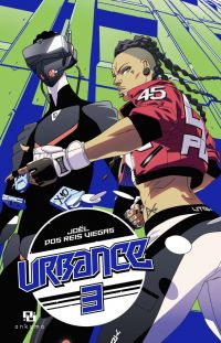  Urbance T3, manga chez Ankama de Dos Reis Viegas