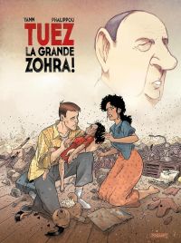  Tuez la grande Zohra ! T2, bd chez Paquet de Yann, Phalippou, Alquier