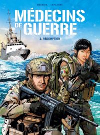  Médecins de guerre T3 : Rédemption (0), bd chez Dargaud de Buendia, Laplagne, Le Capon