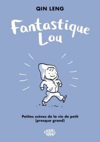 Fantastique Lou, bd chez Dargaud de Leng