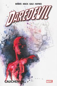 Daredevil Cauchemar, comics chez Panini Comics de Collectif, Bendis, Mack
