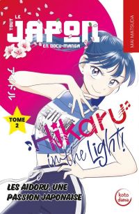  Hikaru in the Light !  T2, manga chez Petit à petit de Matsuda