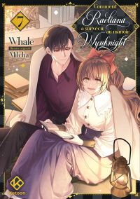  Comment Raeliana a survécu au manoir Wynknight T7, manga chez Kotoon de Whale, Milcha