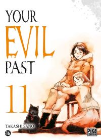  Your evil past T11, manga chez Pika de Sano