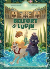  Belfort et Lupin T1 : SOS Carpe Diem (0), bd chez Dupuis de Stehly, Lesdeuxpareilles
