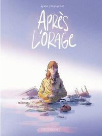 Après l'orage, bd chez Le Lombard de Cremers