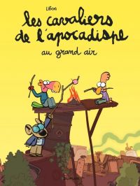 Les Cavaliers de l'apocadispe T5 : Au grand air (0), bd chez Dupuis de Libon