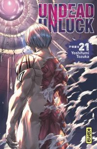  Undead unluck T21, manga chez Kana de Tozuka