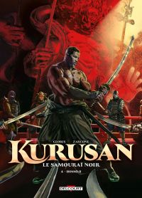  Kurusan, le samurai noir T4 : Honno-Ji (0), bd chez Delcourt de Gloris, Zarcone, Saint Blancat