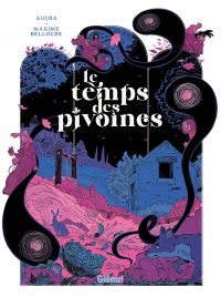 Le Temps des pivoines, bd chez Glénat de Aucha, Belloche