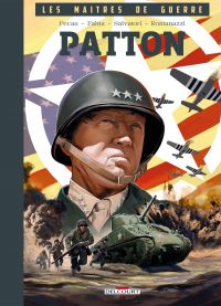 Les Maîtres de guerre T1 : Patton (0), bd chez Delcourt de Pécau, Salvatori, Faina, Tenaga Romanazzi