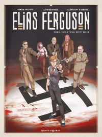  Elias Ferguson T3 : Et l'eau devint rouge (0), bd chez Glénat de Second, Shell, Giuliano