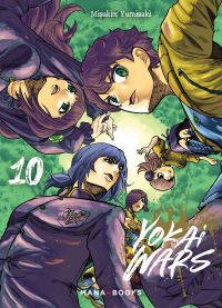  Yokai wars T10, manga chez Mana Books de Yumisaki