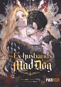  My Ex-husband's Mad Dog T1, manga chez Pika de Gyum, CMJM, Jagae