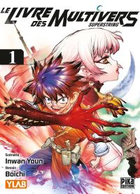 Le livre des multivers T1, manga chez Pika de Inwan Youn, Boichi