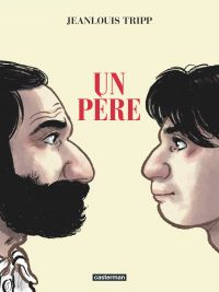 Un Père, bd chez Casterman de Tripp