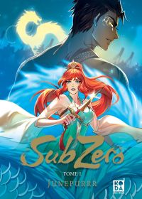 Sub Zero, bd chez Albin Michel de Junepurrr