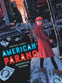  American Parano T3 : Manhattan Trauma (0), bd chez Dupuis de Bourhis, Varela