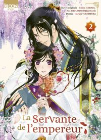 La servante de l’empereur T2, manga chez Ki-oon de Hiiragi, Shouoto, Yoshimura