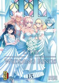  Tales of wedding rings T15, manga chez Kana de Maybe