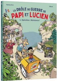 La Drôle de guerre de Papi et Lucien T4 : Opération : Résistance ! (0), bd chez Auzou de Erre, Téhem