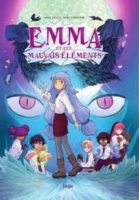  Emma et les mauvais éléments T1, bd chez Jungle de Holzl, Cardona, Odone