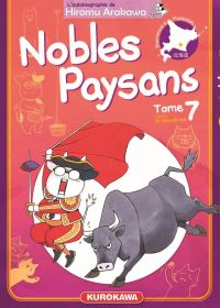  Nobles paysans T7, manga chez Kurokawa de Arakawa