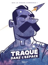 Traqué dans l'espace, comics chez Bamboo de Park, Baldie
