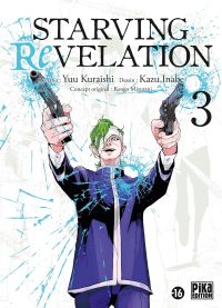  Starving Revelation T3, manga chez Pika de Kuraishi, Mizutani, Inabe