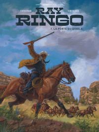  Ray Ringo T1 : La porte du diable (0), bd chez Le Lombard de Corbeyran, Surzhenko