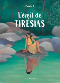 Eveil de Tiresias, bd chez La boîte à bulles de Bordes