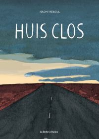 Huis clos, bd chez La boîte à bulles de Reboul
