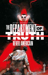  The departement of truth  T5 : Réveil américain (0), comics chez Urban Comics de Tynion IV, Sampson, Collectif, Simmonds, Bellaire