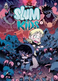  Slum kids T2, bd chez Rue de Sèvres de Petit Rapace