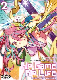  No game no life - Partie 2: Eastern Association  T2, manga chez Ototo de Kamiya, Naitô
