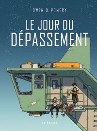 Le Jour du dépassement, comics chez Sarbacane de Pomery