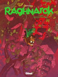  Raghnarok T3 : In Girum Imus Nocte (0), bd chez Glénat de Boulet