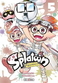  Splatoon - La contrée Clabousse  T5, manga chez Soleil de Hinodeya, Nintendo