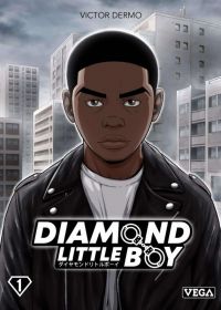  Diamond little boy T1, manga chez Vega de Dermo