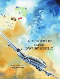 Lettres d'amour trouvées dans une poubelle, bd chez Mosquito de Vallat, Will, Lepage