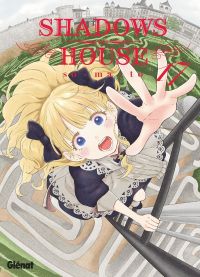  Shadows house T17, manga chez Glénat de So-ma-to