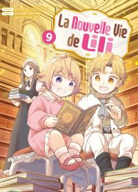 La nouvelle vie de Lili T9, manga chez Komikku éditions de Kaya, Mikabe