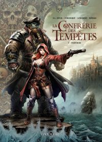 La Confrérie des tempêtes T1 : Thoorak (0), bd chez Oxymore de Cordurié, Istin, Lorusso, Héban
