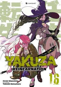  Yakuza reincarnation T16, manga chez Crunchyroll de Miyashita, Natsuhara