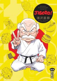 Jigorô - Recueil d’histoires courtes, manga chez Kana de Urasawa