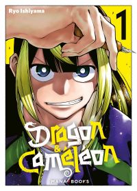  Dragon & caméléon T1, manga chez Mana Books de Ishiyama