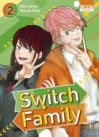  Switch family T2, manga chez Ki-oon de Tanno, Sasano